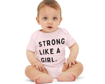 Strong Like a Girl Baby Bodysuit: Feminist Girl Power Romper