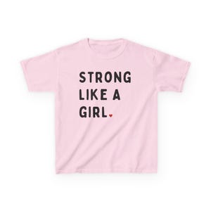 Strong Like A Girl Kids T-shirt - Empowering Gift for Girls, Girl Power Tee, Children&#39;s Clothing, Feminist Shirt, Youth Empowerment Apparel