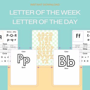 Letter of the week, letter of the day. Two pages per letter