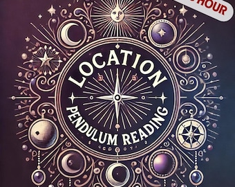 Location Pendulum Reading, Same Hour Pendulum Reading, Fast Location Reading, Personalized Pendulum Reading, Location Medium Pendulum