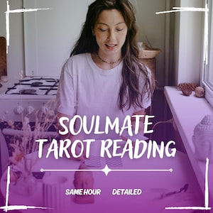 Soulmate Tarot Reading Same Hour, Same Hour Psychic Reading, Fast Soulmate Reading, Love Tarot Cards, In Depth Relationship  (PDF File)