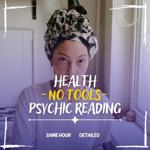 Health No Tools Psychic Reading, Same Hour Health & Wellness Predictions, Intuitive Psychic Report, Fast No Tools Psychic Reading (PDF File)