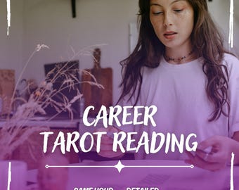 Career Tarot Reading, Same Hour Career Tarot Reading, Psychic Career Reading, Medium Career Reading, Detailed Tarot Reading, Fast Tarot