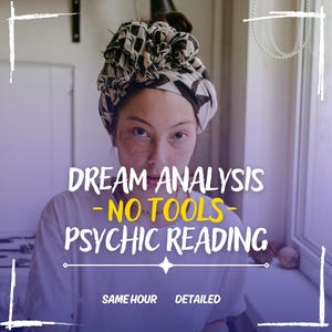 Pode incluir: Uma mulher com um lenço de cabeça estampado em preto e branco olha diretamente para a câmera. O texto "DREAM ANALYSIS - NO TOOLS - PSYCHIC READING" está escrito em letras amarelas sobre um fundo roxo. As palavras "SAME HOUR" e "DETAILED" estão escritas em letras brancas sobre um fundo amarelo.