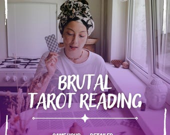 Brutal Tarot Reading, Tarot Card Reading, Same Hour Tarot Reading, Detailed Tarot Reading, Brutal Tarot, Psychic Tarot Reading (PDF File)