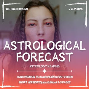 Astrological Forecast, Astrology Forecast Report, Future Astrology Predictions, Personalized Astrology Chart Reading, Same Day Forecast