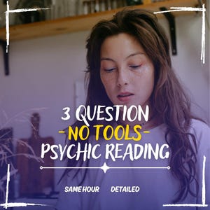 Könnte beinhalten: Das Bild zeigt eine Frau mit langen braunen Haaren und dem Text "3 QUESTION - NO TOOLS - PSYCHIC READING". Zusätzlicher Text lautet "SAME HOUR DETAILED". Der Hintergrund ist eine verschwommene Innenaufnahme.