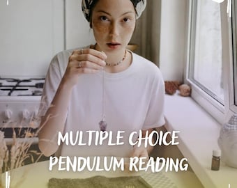 Multiple Choice Pendulum Reading, Same Hour Pendulum Reading, Fast Multiple Choice Reading, Personalized Pendulum Reading, Medium Pendulum