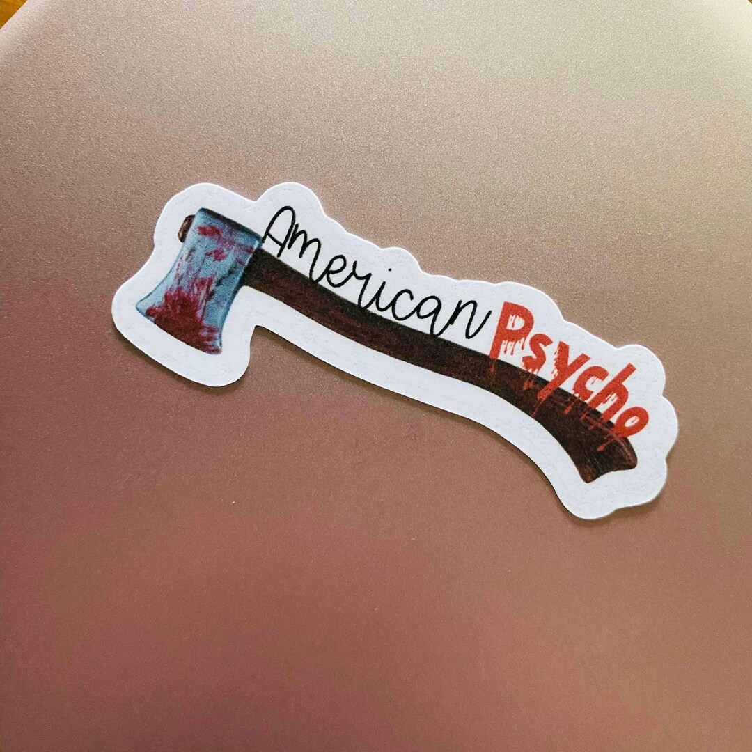 Psycho Text Sticker American Psycho L Sticker L Decal - Etsy
