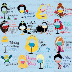 Disney Princess Wine Glass Bundle, Funny Princess Quotes PNG, Drunk Princess Clipart, Wine Lover, Bachelorette Party Design,Instant Download