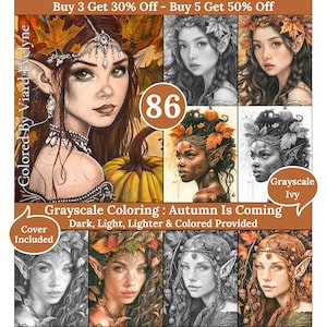 Peut inclure: Impression d'art numérique présentant des portraits fantastiques sur le thème de l'automne. L'œuvre comprend des versions en niveaux de gris et en couleurs de personnages elfiques avec du feuillage d'automne. Le texte indique "Grayscale Coloring: Autumn Is Coming".
