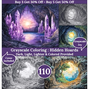 Peut inclure: Une collection de pages de coloriage en niveaux de gris avec des paysages fantastiques, dont une grotte avec des cristaux violets et un sentier forestier. Le texte indique "Grayscale Coloring: Hidden Hoards" et "Cover Included". Le texte "Buy 3 Get 30% Off - Buy 5 Get 50% Off" est également présent.