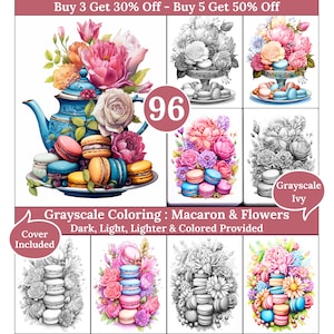 Peut inclure: Un téléchargement numérique de pages à colorier représentant une théière, des macarons et des fleurs. Les pages sont disponibles en versions gris, foncé, clair, plus clair et couleur. Le texte "Buy 3 Get 30% Off - Buy 5 Get 50% Off" et "Grayscale Coloring: Macaron & Flowers" est inclus dans l'image.
