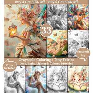 May include: A collection of grayscale coloring pages featuring tiny fairies. The images include fairies with butterfly wings, holding lanterns, and resting on flowers. The text includes "Grayscale Coloring: Tiny Fairies" and "Cover Included".