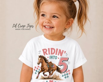 5th Birthday Cowgirl Shirt, Ridin Into Five Shirt, Horse Birthday Shirt Girl, Girl Turning 5 Tee, Western 5th Birthday Outfit