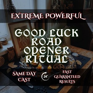 Könnte beinhalten: Werbung für ein Good Luck Road Opener Ritual. Das Bild zeigt einen Tisch mit Kerzen, einem Pentagramm und dem Text "Extreme Powerful" und "Same Day Cast". Das Bild hat ein mystisches Thema.