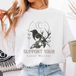 Darkcottagecore Support Your Local Murder Shirt For Crow Lovers Nature Lovers Funny Crow Shirt Goblincore Shirt Lunar Phase Shirt Crow Lover