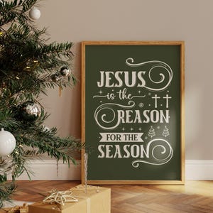 Jesus Is the Reason for the Season Christmas Printable Wall Art | Green Modern Christian Christmas Decor | Religious Instant Download Art