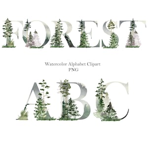 May include: Watercolor alphabet clipart featuring the word "FOREST" and letters "A", "B", and "C". Each letter is designed with a forest theme, incorporating watercolor trees and foliage. The letters are in a soft gray color, with the trees in shades of green.