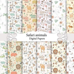 Cute safari animals papers, baby seamless patterns, kids scrapbook papers.
