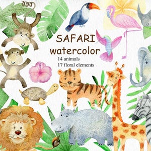 May include: Watercolour illustration of safari animals and floral elements. Includes a toucan, flamingo, giraffe, zebra, elephant, rhino, lion, tiger, monkey, and turtle. The text reads "SAFARI watercolor 14 animals 17 floral elements."