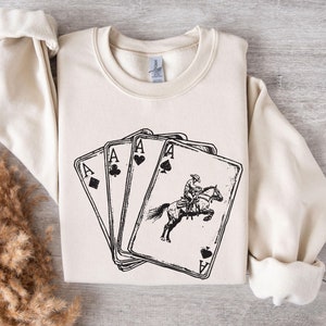 Ace Card Cowboy Sweatshirt, Spielkarte Sweatshirt, Western Sweatshirt, Country Sweatshirt, Poker Kartenspiele Sweatshirt, Country Girl Sweat