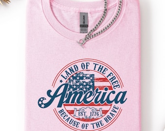 Comfort Colors® America Land of Free, 4th of July Shirt, America Shirt, Land of the Free America Because of the Brave, Fourth of July Shirt