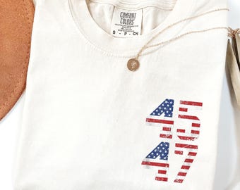 Comfort Colors® 45 47 シャツ、共和党シャツ、45 47 シャツ、45 47 トランプシャツ、共和党シャツ、米国旗Tシャツ、大統領選挙Tシャツ