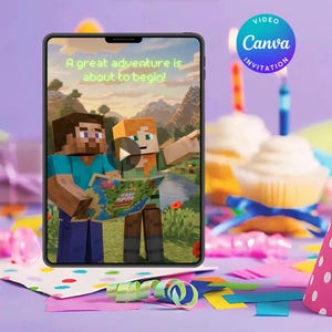 May include: A digital tablet screen displays a Minecraft-themed video invitation featuring blocky characters Steve and Alex holding a map. The text A great adventure is about to begin! is visible. A circular Canva logo is in the upper right corner.