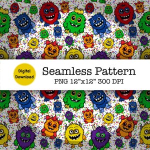 May include: A seamless pattern featuring colorful cartoon monsters with different expressions and colors. The background is white with a confetti-like pattern of colorful dots. The text "Seamless Pattern" and "PNG 12"x12" 300 DPI" is displayed below the pattern.
