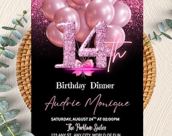 May include: A birthday dinner invitation with a black background and pink glitter accents. The design features pink balloons, the number "14" in glitter, and the name "Audrie Monique". The invitation includes event details such as the date, time, and location.
