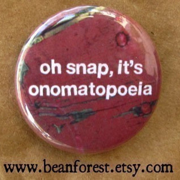 Oh Snap, It's Onomatopoeia .