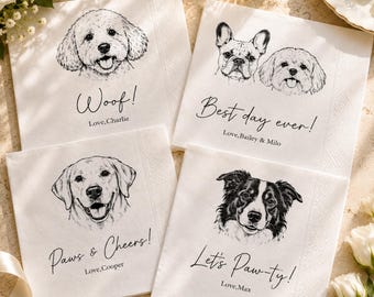 May include: Four square white paper napkins featuring black ink line-art illustrations of dogs. Each napkin displays a unique dog portrait with custom text: Woof! Love, Charlie; Best day ever! Love, Bailey & Milo; Paws & Cheers! Love, Cooper; Let's Paw-ty! Love, Max.