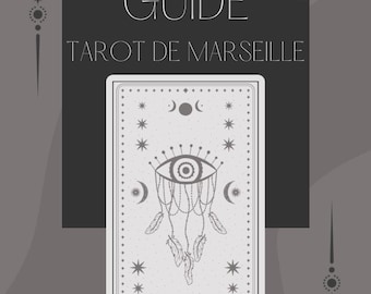 Marseille Tarot Guide - Illustrated Ebook | 78 Card Explanatory Sheets | Learning and Reading the Tarot