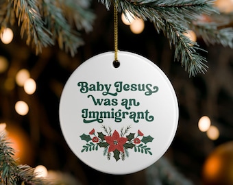 Immigration Rights Holiday Ornament