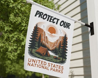 Bandera de jardín para proteger los parques nacionales, bandera de jardín para parques nacionales, regalo para amantes de los parques, regalo para excursionistas, regalo para acampar, protección de tierras públicas