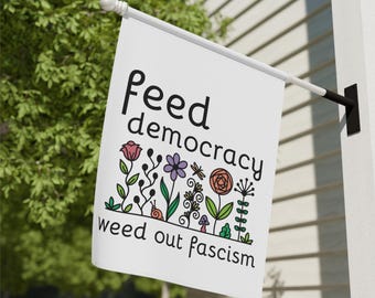 Protect Democracy Resist Fascism Yard or Protest Flag, Democratic Garden Flag, Gift for Gardener