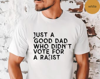 Dad Democrat, Comfort Colors®, Democrat Dad, Anti-Racist, Feminist Shirt, Democrat gift for him, Democratic Dad Shirt