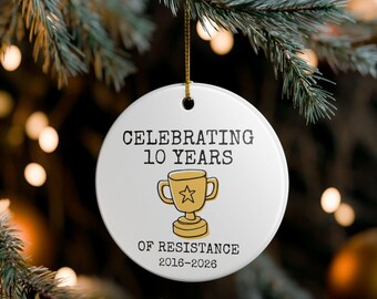 Funny Resistance Ornament, Gift for Activist