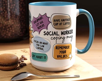 Social Worker Coping Mug, Self-Care Reminder, MSW Gift