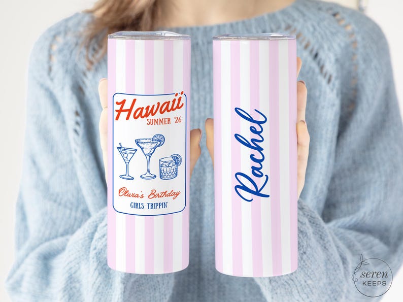 May include: Two pink and white striped tumblers. One has a label with "Hawaii Summer '26" and cocktail illustrations. The other has the name "Rachel" in blue script. The tumblers are designed for Olura's Birthday and are ideal for drinks.