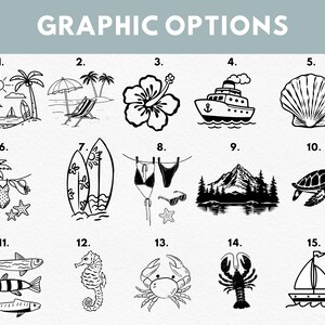May include: A selection of 15 black and white graphic designs with a beach and nautical theme. The illustrations include a beach scene, a sailboat, a seashell, a seahorse, a crab, a lobster, and more. The text "GRAPHIC OPTIONS" is at the top.