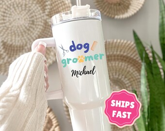Dog Groomer Tumbler, Pet Groomer Gift for Dog Groomer, Custom Dog Lovers Gift Dog Grooming Gift, Pet Lover Groomer Vet Assistant Gift