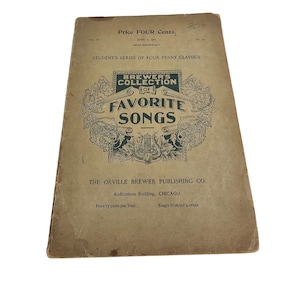 Antique Song Book  Orville Brewer Collection of Favorite Songs 1901 Music Vol II
