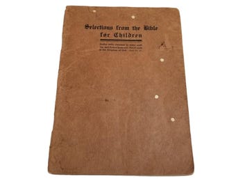 Old Religious Church Book Booklet Selections from the Bible for Children Antique
