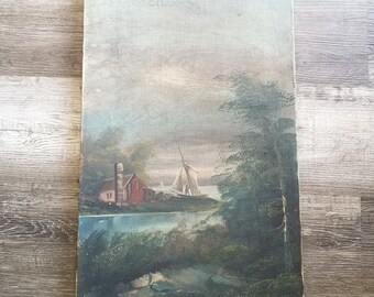 Antique Landscape Painting Oil on Canvas of Woods Sailboat House Unframed 22x14, Dark muted colors, Stretched Canvas, American painting