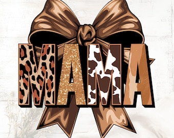Western Cowgirl Mama PNG: Cheetah Cowhide Bow Sublimation (Digital Download)