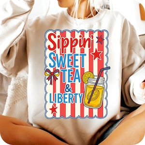 Sippin&#39; Sweet Tea and Liberty PNG, Retro 4th of July Sublimation, Patriotic Independence Day Design, America Clipart, Digital Download