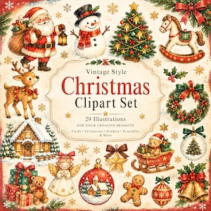 May include: A collection of 29 Christmas illustrations featuring Santa Claus, a snowman, a decorated tree, a rocking horse, a reindeer, a gingerbread house, a teddy bear in a sleigh, an angel, ornaments, bells, and gifts with the text Vintage Style Christmas Clipart Set.