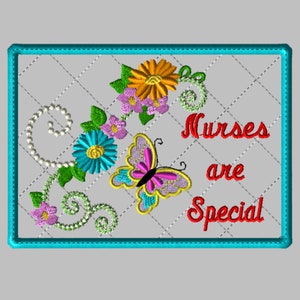 Machine Embroidery Design-ITH-Mug Rug-&quot;Nurses are Special&quot; with Butterfly and Flowers includes 2 sizes, 5x7 and 6x10 hoops
